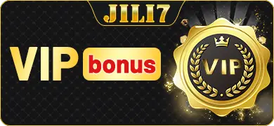 JILI7 VIP bonus